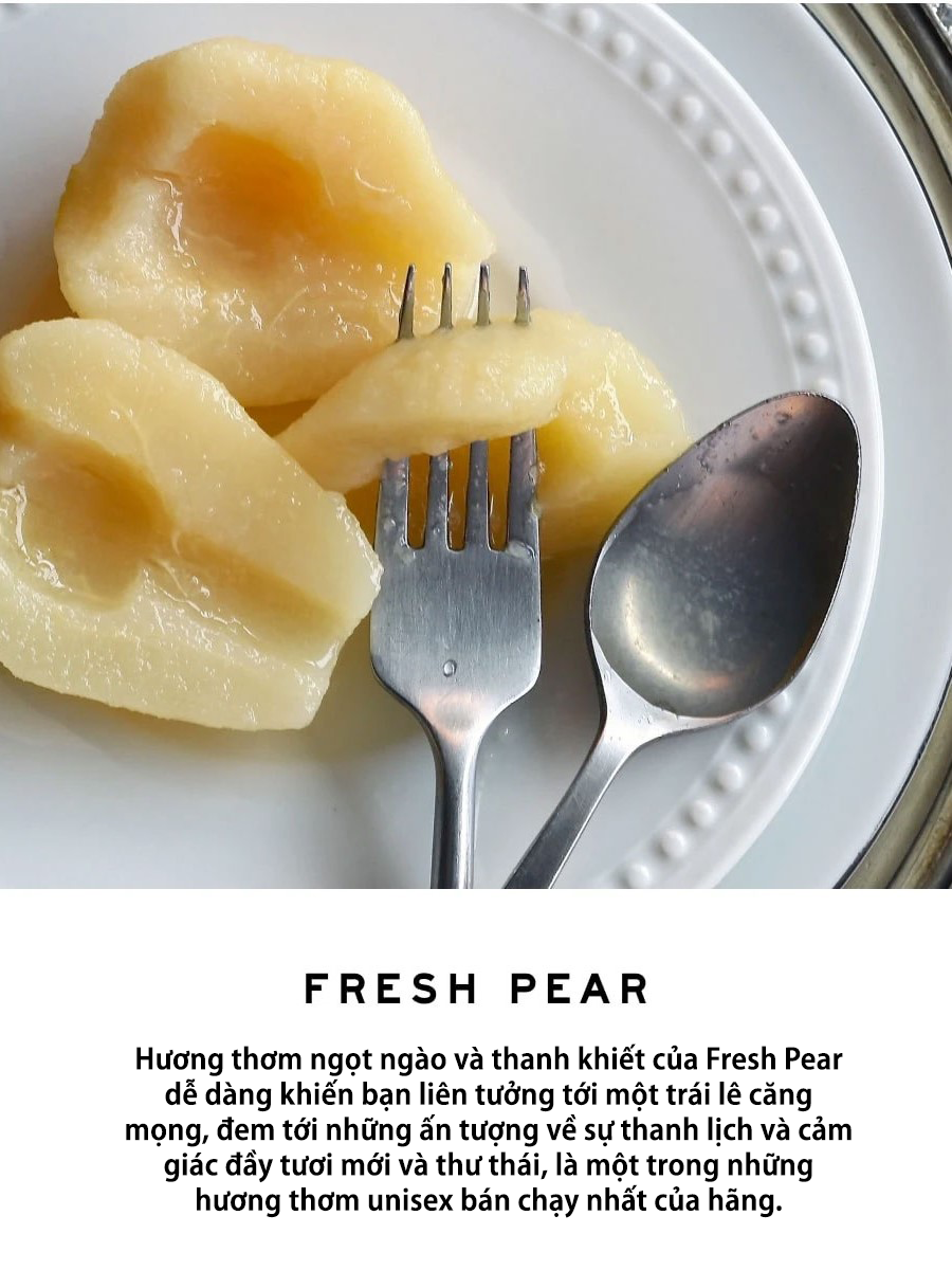Fresh Pear thanh lịch, tươi mới, tinh tế