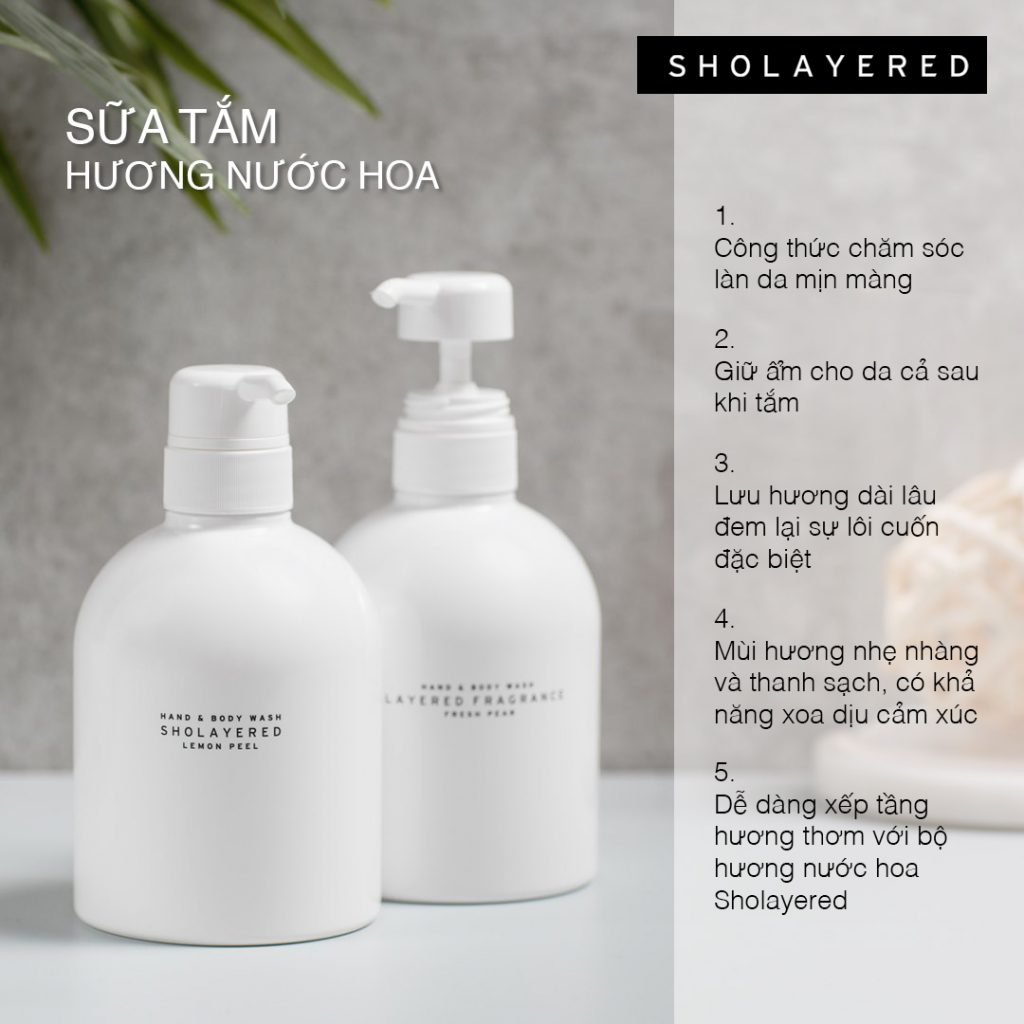Sholayered - Một sản phẩm sữa tắm hương nước hoa thơm lâu